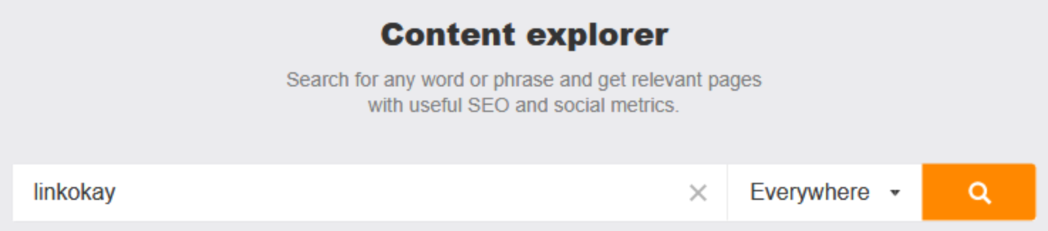 linkokay content explorer brand search ahrefs