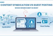 Content syndication vs guest posting comparison for SEO strategies in 2025