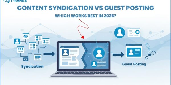 Content syndication vs guest posting comparison for SEO strategies in 2025