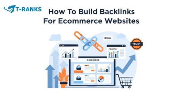 How to Build Backlinks for Ecommerce Sites