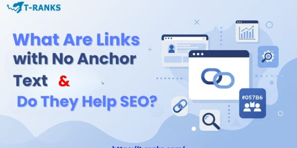 What-Are-Links -with-No-Anchor-Text-&-Do-They-Help-SEO