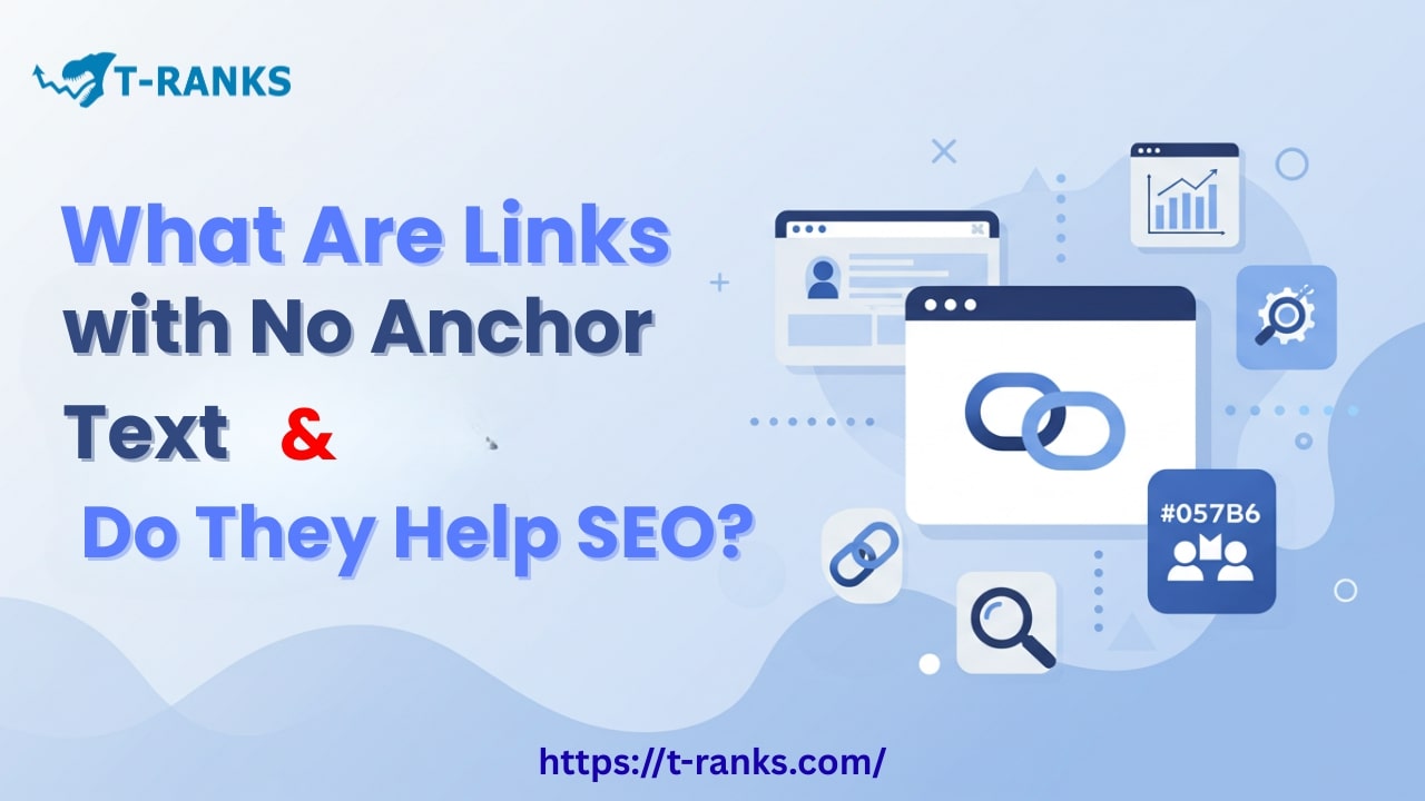 What Are Links with No Anchor Text & Do They Help SEO?