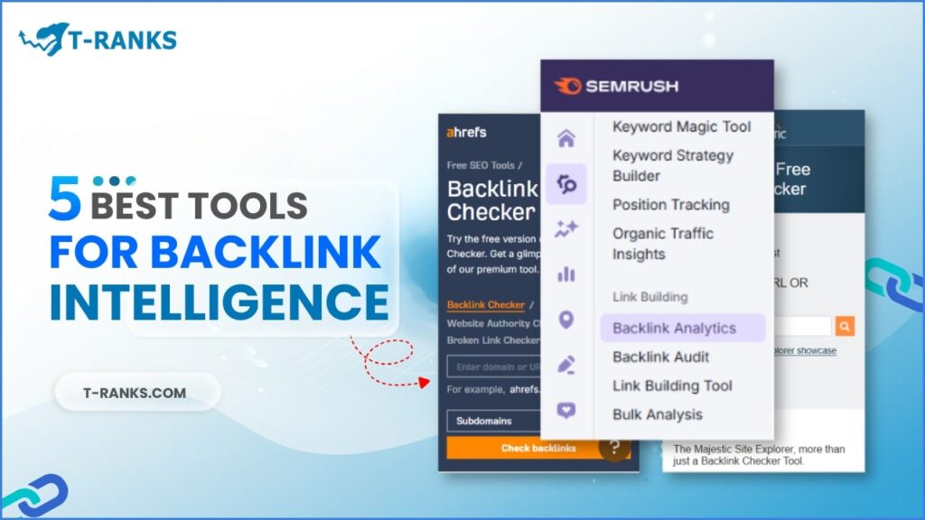 Best Tools for Backlink Intelligence