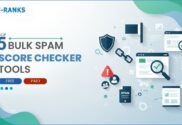Best bulk spam score checker tools, free and paid, to analyze domains and backlinks