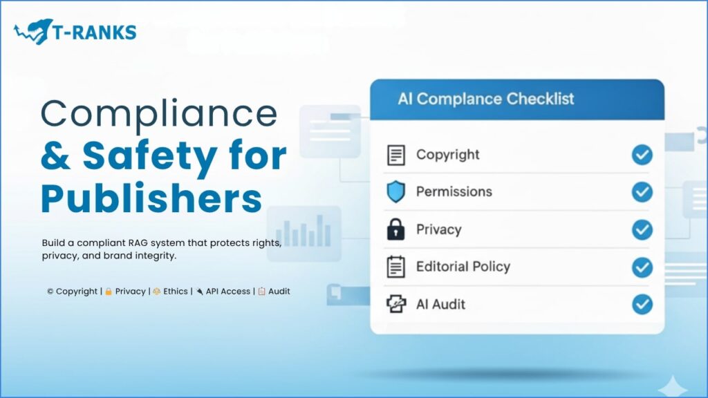 RAG Compliance And Safety For Publishers