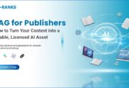 RAG For Publisher Turn Content on into Citable Asset
