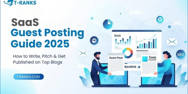 SaaS guest posting guide 2025 cover — learn how to publish on leading SaaS blogs and build authority backlinks.