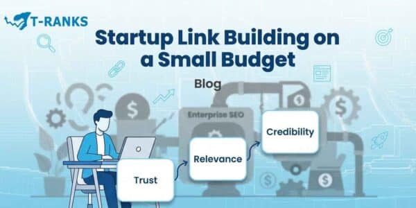 Link Building For Startups With Small Budget Complete SEO Guide