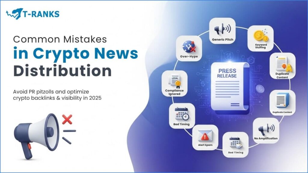 Common Mistakes in Crypto News Distribution
