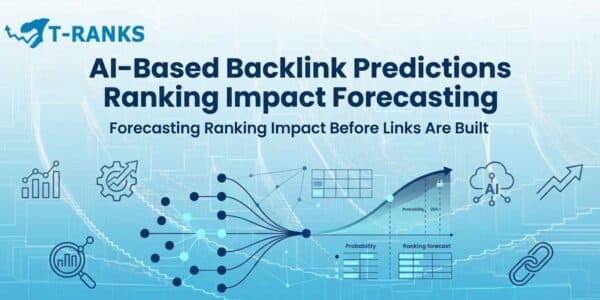 AI Based Backlink Predictions Ranking Impact Forecasting Guide