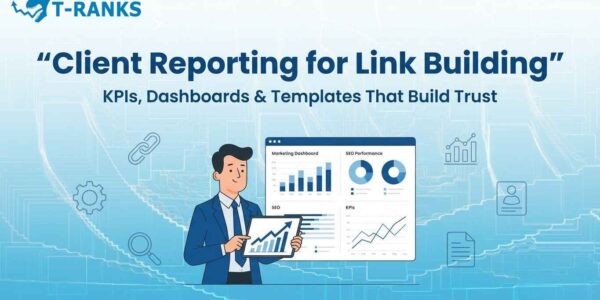 Client Reporting For Link Building KPIs Dashboards And Templates Guide
